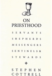 On Priesthood (Stephen Cottrell)