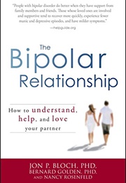 The Bipolar Relationship (Jon P. Bloch)
