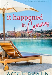It Happened in Cannes (Jackie Braun)