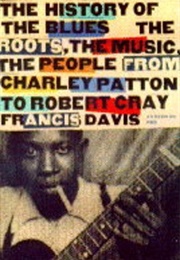 The History of the Blues (Francis Davis)