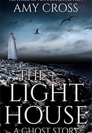 The Lighthouse (Amy Cross)