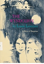 The Wyndcliffe (Louise Lawrence)