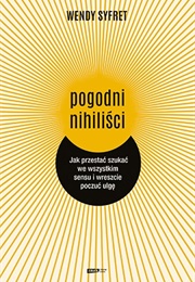 Pogodni Nihiliści (Wendy Syfret)