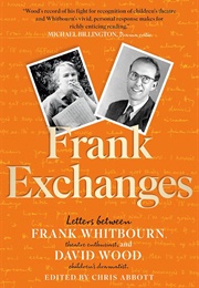 Frank Exchanges (Frank Whitbourn & David Wood)