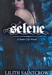Selene (Lilith Saintcrow)