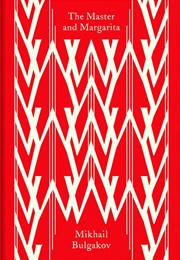 The Master and Margarita (Mikhail Bulgakov)