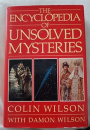 The Encyclopedia of Unsolved Mysteries (Colin Wilson & Damon Wilson)
