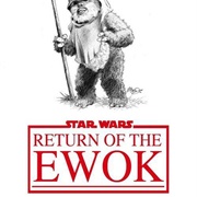 Return of the Ewok