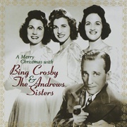 Jingle Bells - Bing Crosby & the Andrews Sisters