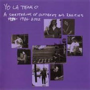 Yo La Tengo - A Smattering of Outtakes and Rarities