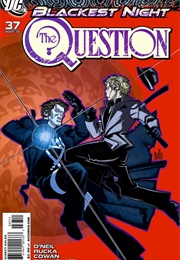 The Question; (2010) #37 (Dennis O'Neil and Greg Rucka)