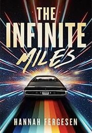 The Infinite Miles (Hannah Fergesen)