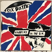 The Sex Pistols "Anarchy in the UK"