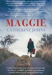 Maggie (Catherine Johns)