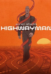 Highwayman (Koren Shadmi)