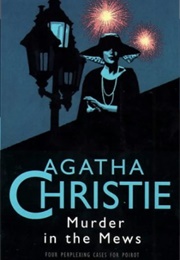 Murder in the Mews (Agatha Christie)