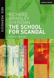 The School for Scandal (Richard Brinsley Sheridan)