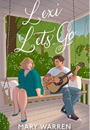 Lexi Lets Go (Mary Warren)