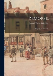 Remorse (Samuel Taylor Coleridge)
