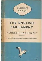 The English Parliament (Kenneth Mackenzie)