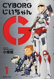 Cyborg Grandpa G (Takeshi Obata)