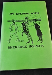 My Evening With Sherlock Holmes (John Gibson)