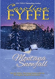 Montana Snowfall (Caroline Fyffe)