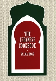 The Lebanese Cookbook (Salma Hage)