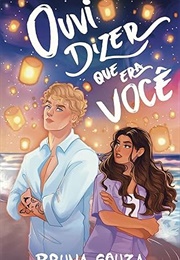 Ouvi Dizer Que Era Você (Bruna Souza)