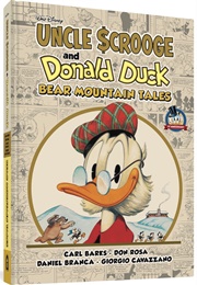 Walt Disney's Uncle Scrooge & Donald Duck: Bear Mountain Tales (Carl Barks ,  Don Rosa ,  Giorgio Cavazzano)