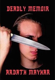 Deadly Memoir (Ardath Mayhar)