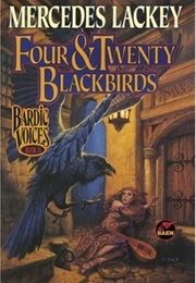 Four & Twenty Blackbirds (Mercedes Lackey)