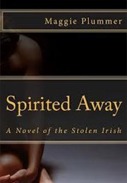 Spirited Away (Maggie Plummer)