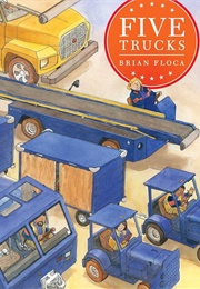 Five Trucks (Brian Floca)