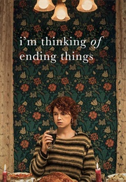 I'm Thinking of Ending Things (2020)