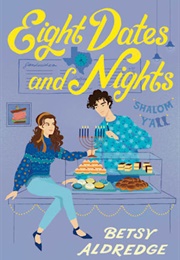 Eight Dates and Nights (Betsy Aldredge)