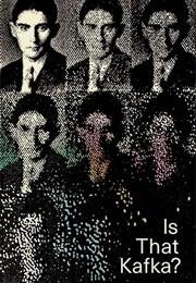 Is That Kafka? (Reiner Stach)