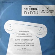 Stravinsky: The Fire Bird (L'oiseau De Feu) (New Augmented Version)- Igor Stravinsky