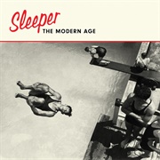 The Modern Age (Sleeper, 2019)