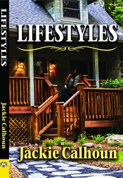 Lifestyles (Jackie Calhoun)