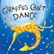 Giraffes Don't Dance