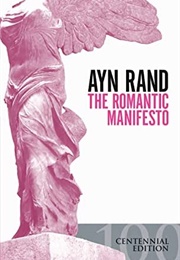 The Romantice Manifesto (Ayn Rand)