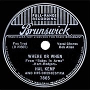Where or When - Hal Kemp