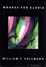 Whores for Gloria (William T. Vollmann)