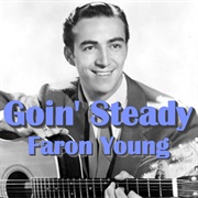Goin' Steady - Faron Young