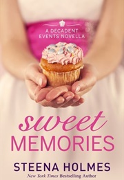 Sweet Memories (Steena Holmes)