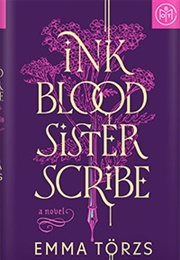 Ink Blood Sister Scribe (Emma Torzs)