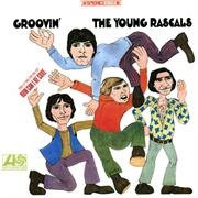 Groovin - Young Rascals