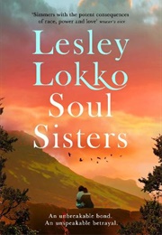 Soul Sisters (Lesley Lokko)