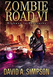 Highway to Heartache (David A. Simpson)